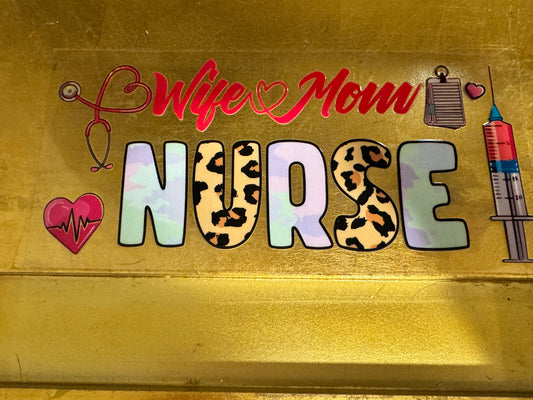 Wife + Mom + Nurse